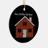 Kein Ort wie Zuhause Keramik Ornament (Rechts)