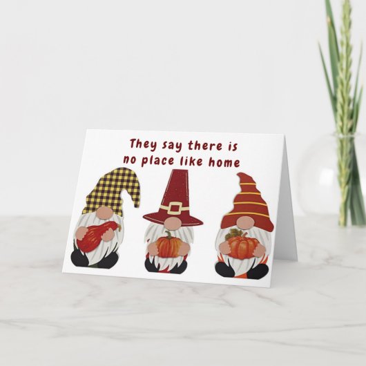 **KEIN ORT WIE ZUHAUSE SAGT GNOME** GRATULATIONEN KARTE (Vorderseite)