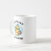 Kein Paint No Gain Funny Paint Pub Kaffeetasse (Vorderseite Links)