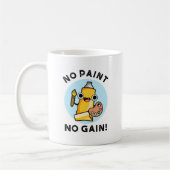 Kein Paint No Gain Funny Paint Pub Kaffeetasse (Links)