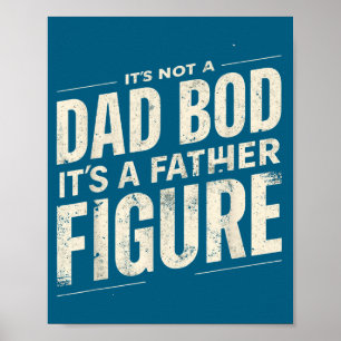 Kein Papa-Body, sondern eine Vaterfigur Vatertag R Poster