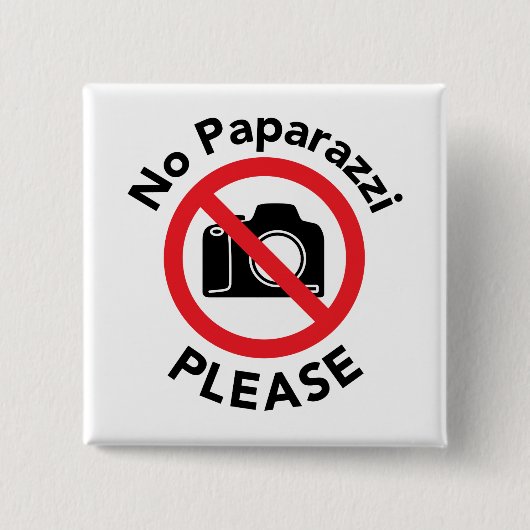 Kein Paparazzi bitte - keine Fotos Button (Vorderseite)