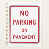 Kein Parken auf dem Straßenverkehrszeichen Planer (Vorderseite)