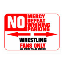 Kein Parking Wrestling Zeichen