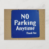 Kein Parkplatz Vielen Dank