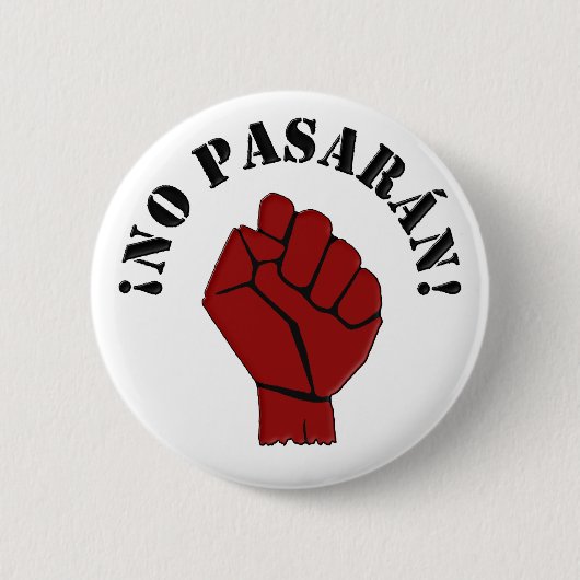 KEIN PASARAN BUTTON (Vorderseite)
