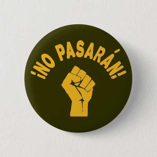 Kein Pasaran - Sie werden nicht vorbeikommen Button (Vorderseite)