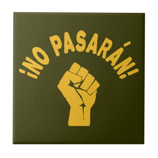 Kein Pasaran - Sie werden nicht vorbeikommen Fliese (Vorderseite)