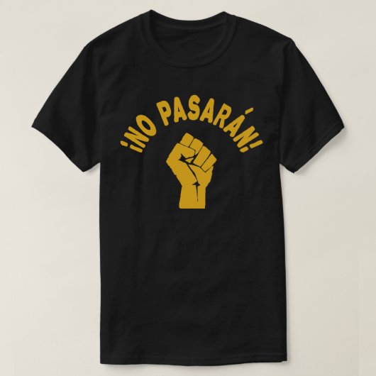 Kein Pasaran - Sie werden nicht vorbeikommen T-Shirt (Design vorne)