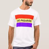 ¡ Kein pasarán! T-Shirt (Vorderseite)