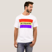 ¡ Kein pasarán! T-Shirt (Vorne ganz)