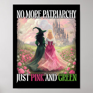 Kein Patriarchat mehr, nur rosa grüne Hexe Hallowe Poster