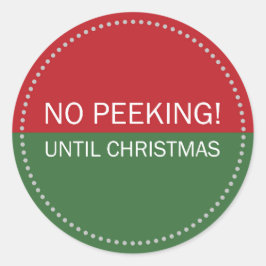 Kein Peeking bis Weihnachten Rot und Grün Runder Aufkleber