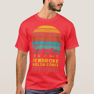 Kein Pembroke Welsh Corgi Verlassen Hinter Hund Lo T-Shirt