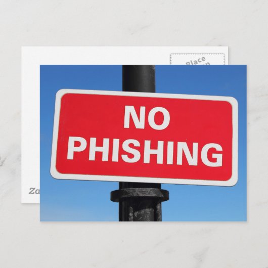 Kein Phishing-Zeichen Postkarte (Vorne/Hinten)