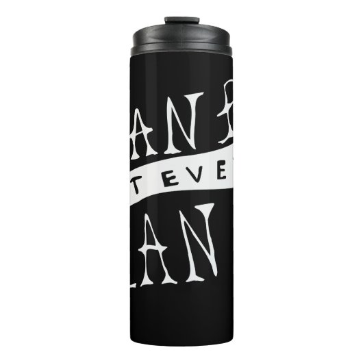 Kein Plan B, nicht einmal Plan A Thermosbecher (Vorderseite)
