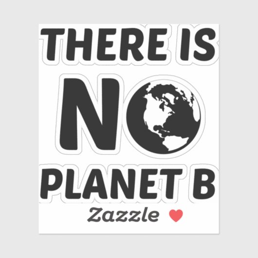 KEIN PLANET B AUFKLEBER (Blatt)