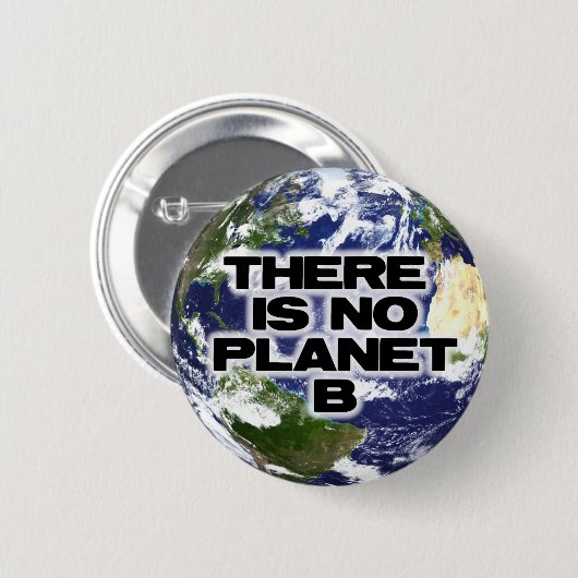 Kein Planet B Button (Vorne & Hinten)