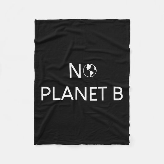 Kein Planet B Umweltschutz _1 Fleecedecke (Vorderseite)