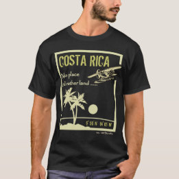 Kein Platz… Costa Rica T-Shirt
