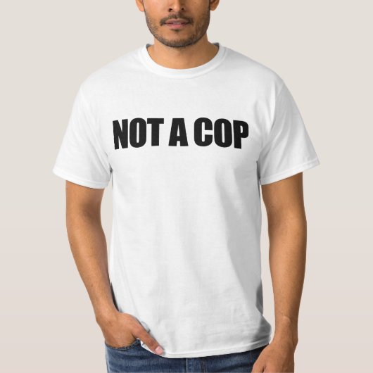 KEIN POLIZIST T-Shirt (Vorderseite)
