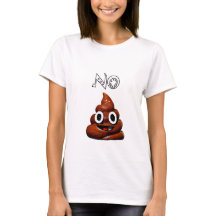 Kein Poo Emoji T - Shirt