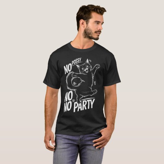 KEIN POSSY KEIN PARTY T-Shirt (Vorne ganz)