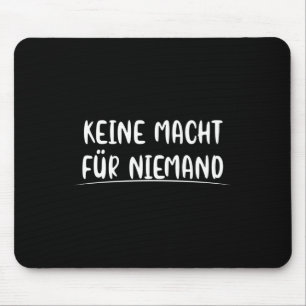 Kein Power für den Umweltschutz in der Politik Mousepad