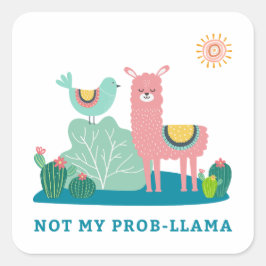 Kein Prob-Lama Pun Square Sticker