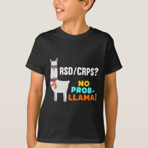 Kein Prob-Lama Rsd Crps Krieger Überlebenschance T-Shirt