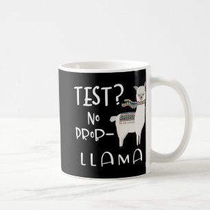- Kein Prob-Lama Testing Lehrer Lehrer Funny Kaffeetasse