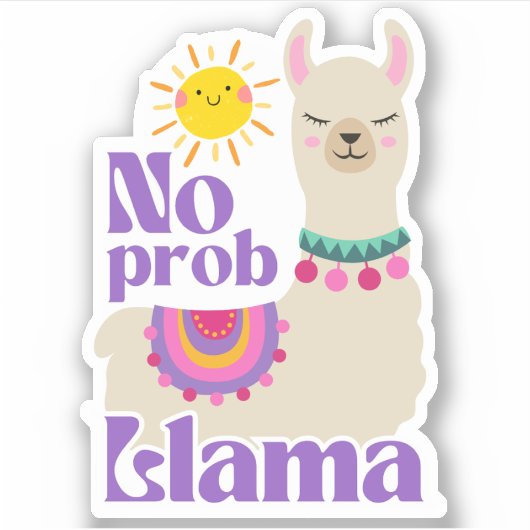 Kein Prob Llama lustiger Sonnenaufkleber Aufkleber (Vorderseite)