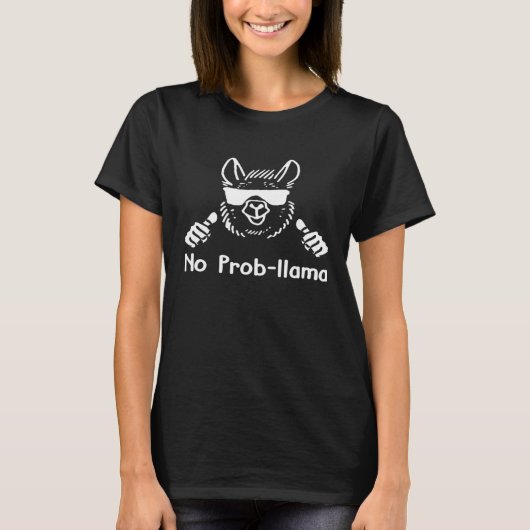 Kein Prob Llama oder Drama-T-Shirt T-Shirt (Vorderseite)