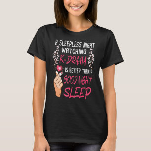 Kein Problem beim Anschauen des koreanischen Drama T-Shirt