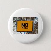 Kein Problem! Button (Vorderseite)