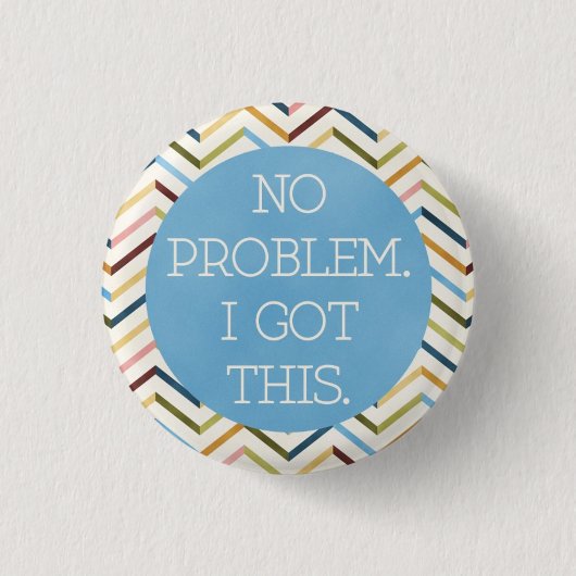 Kein Problem. Ich habe das Got. Runder Knopf. Button (Vorderseite)