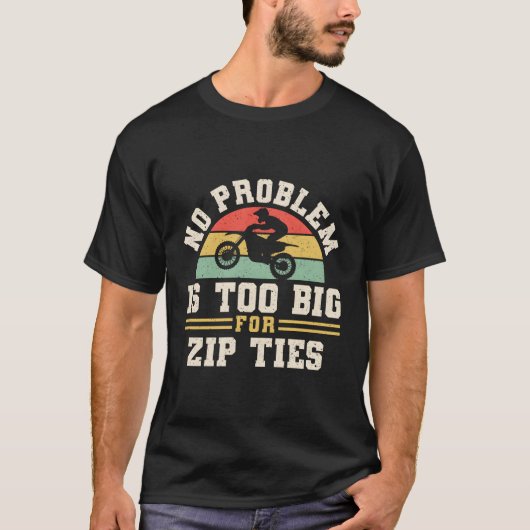 Kein Problem ist zu groß für Zip-Krawatte T-Shirt (Vorderseite)