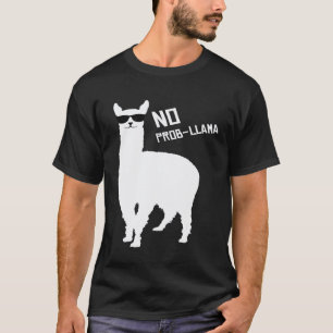 Kein Problem Lama Lama Alpaka Liebhaber T-Shirt