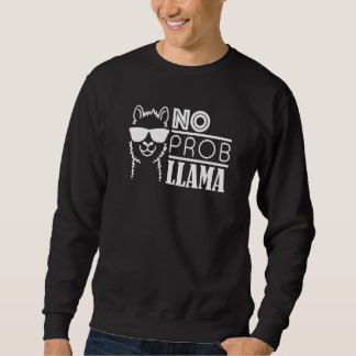 Kein Problem Lama Lustiger Bauernhof Tier Coole So Sweatshirt