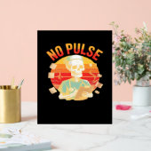 Kein Pulskelett Krankenschwester Funny Medical Hal Acrylschild (Hochzeit)