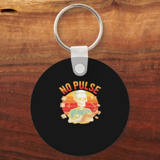 Kein Pulskelett Krankenschwester Funny Medical Hal Schlüsselanhänger (Vorderseite)