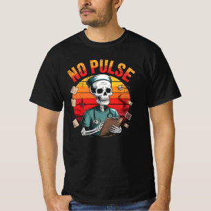 Kein Pulskelett Nurse Funny Medical Halloween T-Shirt