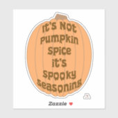 Kein Pumpkin Gewürz Funny Spooky Seasoning Slogan Aufkleber (Blatt)