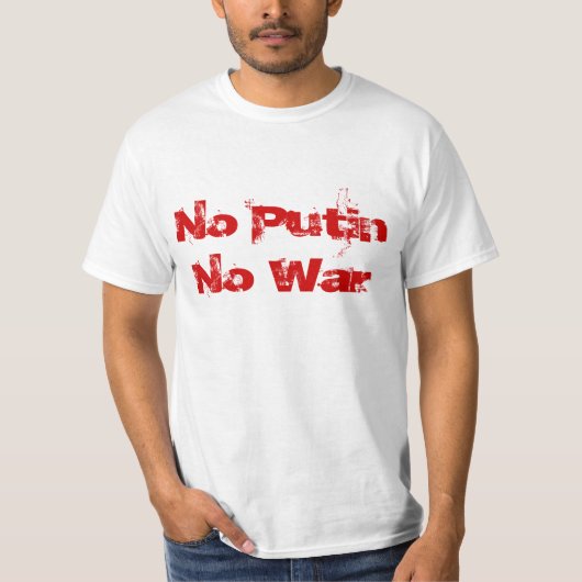Kein Putin kein Krieg T-Shirt (Vorderseite)
