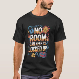 Kein Raum kann das Geheimnis des entkommenden Expe T-Shirt