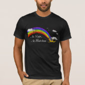 Kein Regen, kein Regenbogen T-Shirt (Vorderseite)
