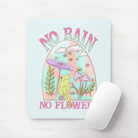 Kein Regen Keine Blume Pilz Mousepad (Mit Mouse)