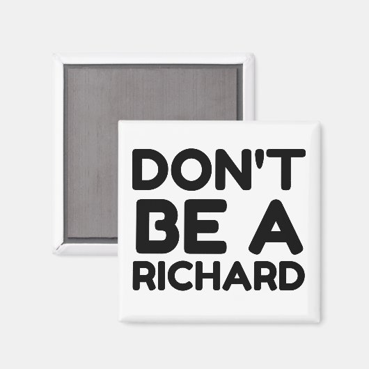 KEIN RICHARD MAGNET (Vorderseite/Rückseite)