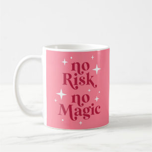 Kein Risiko Kein Magenrosa Kaffeetasse