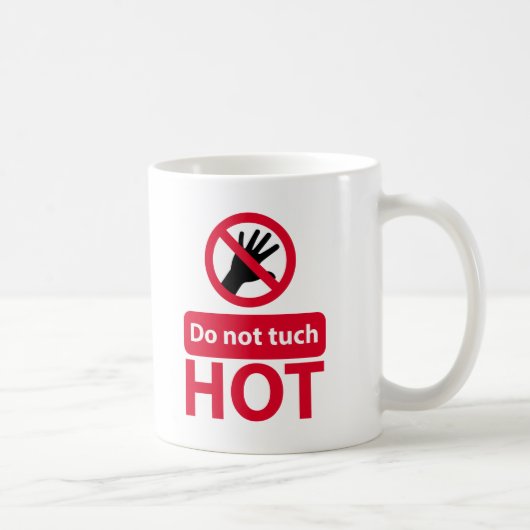 Kein rotes Zeichen für die Touch Kaffeetasse (Rechts)